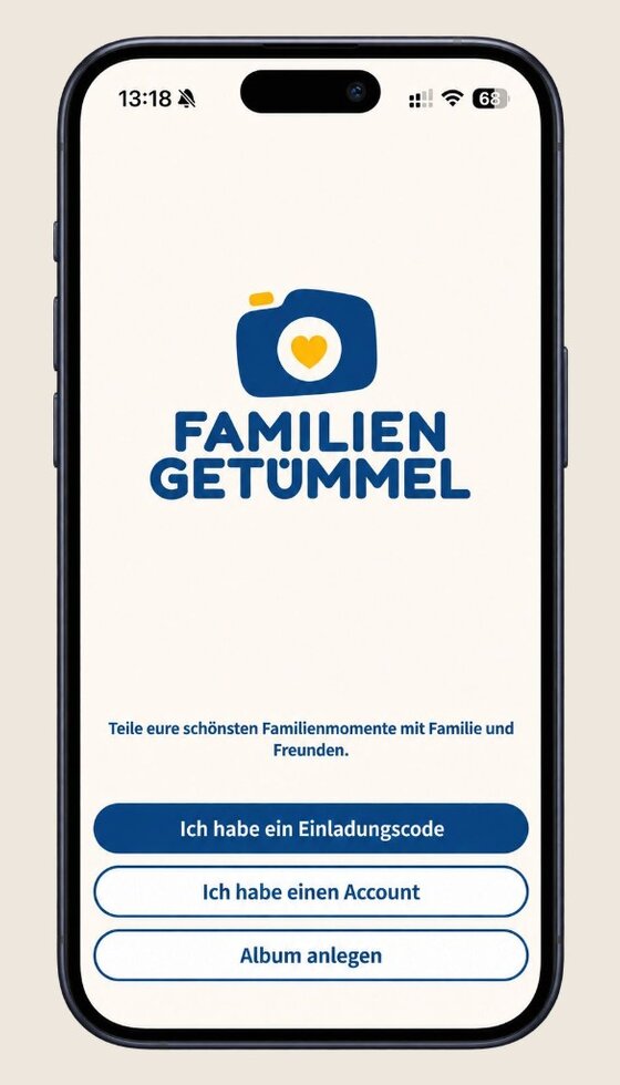Familiengetümmel-App: Willkommensbildschirm mit Einladungscode, Account und Album anlegen